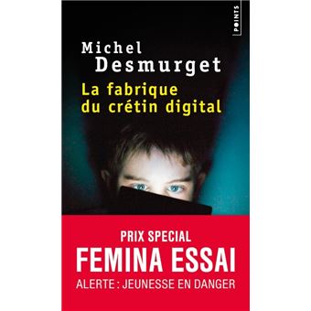 Livre La Fabrique du crétin digital