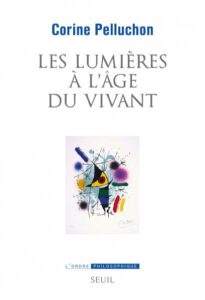 livre les lumières à l'age du vivant